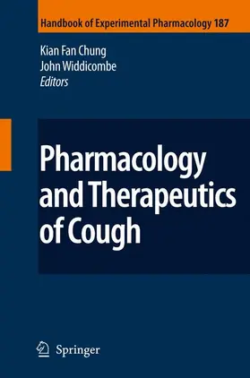 Widdicombe / Chung |  Pharmacology and Therapeutics of Cough | Buch |  Sack Fachmedien