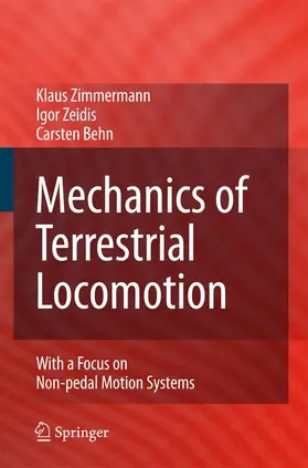Zimmermann / Behn / Zeidis |  Mechanics of Terrestrial Locomotion | Buch |  Sack Fachmedien