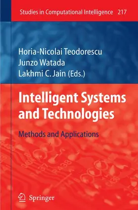 Teodorescu / Jain / Watada |  Intelligent Systems and Technologies | Buch |  Sack Fachmedien