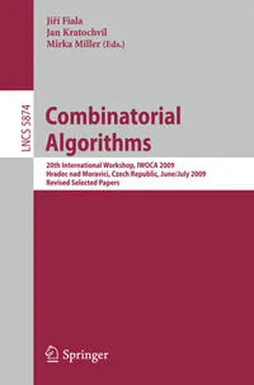 Fiala / Kratochvil / Miller | Combinatorial Algorithms | E-Book | sack.de