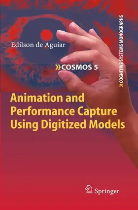 de Aguiar | Animation and Performance Capture Using Digitized Models | E-Book | sack.de
