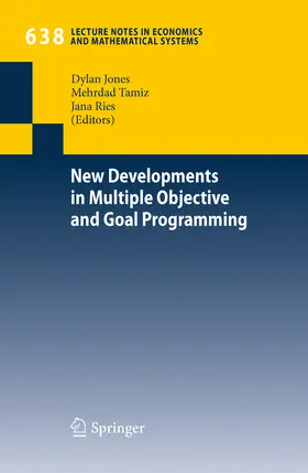 Jones / Tamiz / Ries | New Developments in Multiple Objective and Goal Programming | E-Book | sack.de