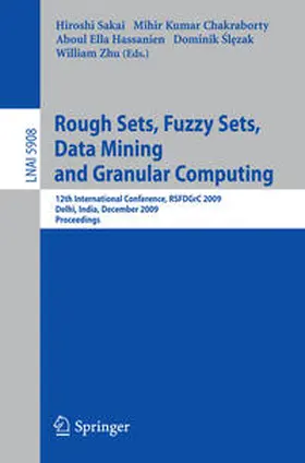 Sakai / Chakraborty / Hassanien | Rough Sets, Fuzzy Sets, Data Mining and Granular Computing | E-Book | sack.de