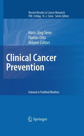 Otto / Senn | Clinical Cancer Prevention | Buch | 978-3-642-10856-3 | sack.de