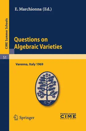Marchionna | Questions on Algebraic Varieties | E-Book | sack.de