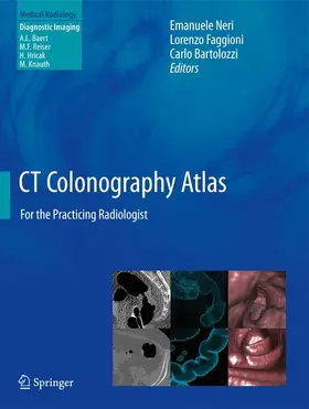 Neri / Faggioni / Bartolozzi |  CT Colonography Atlas | Buch |  Sack Fachmedien