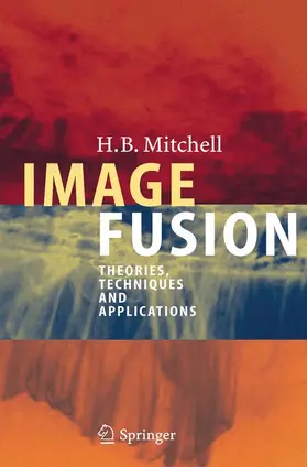 Mitchell | Image Fusion | Buch | 978-3-642-11215-7 | www2.sack.de