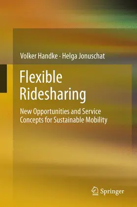 Jonuschat / Handke |  Flexible Ridesharing | Buch |  Sack Fachmedien