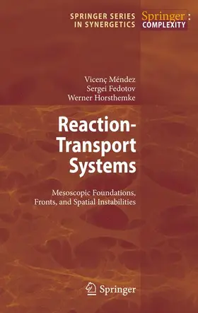 Mendez / Horsthemke / Fedotov | Reaction-Transport Systems | Buch | 978-3-642-11442-7 | sack.de