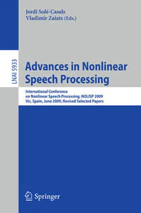 Sole-Casals / Zaiats | Advances in Nonlinear Speech Processing | E-Book | sack.de