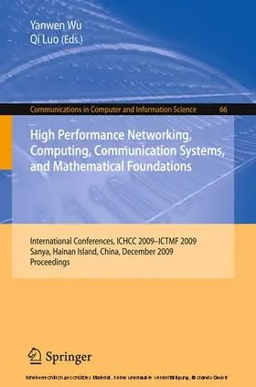 Wu / Luo | High Performance Networking, Computing, Communication Systems, and Mathematical Foundations | E-Book | sack.de