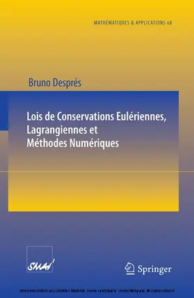Després |  Lois de Conservations Eulériennes, Lagrangiennes et Méthodes Numériques | eBook | Sack Fachmedien