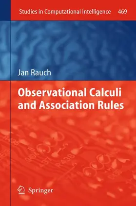 Rauch |  Observational Calculi and Association Rules | Buch |  Sack Fachmedien