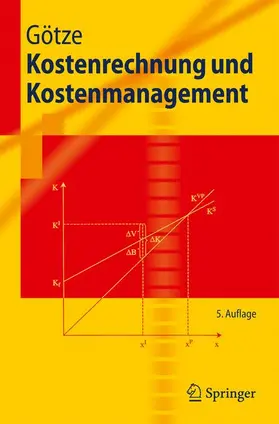 Götze |  Kostenrechnung und Kostenmanagement | Buch |  Sack Fachmedien