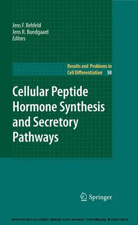 Rehfeld / Bundgaard | Cellular Peptide Hormone Synthesis and Secretory Pathways | E-Book | sack.de