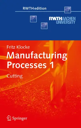 Klocke |  Manufacturing Processes 1 | eBook | Sack Fachmedien