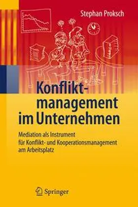 Proksch | Konfliktmanagement im Unternehmen | Buch | 978-3-642-12222-4 | sack.de