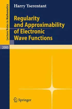 Yserentant | Regularity and Approximability of Electronic Wave Functions | E-Book | sack.de