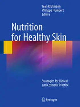 Krutmann / Humbert |  Nutrition for Healthy Skin | Buch |  Sack Fachmedien