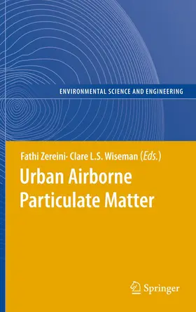 Zereini / Wiseman |  Urban Airborne Particulate Matter | Buch |  Sack Fachmedien