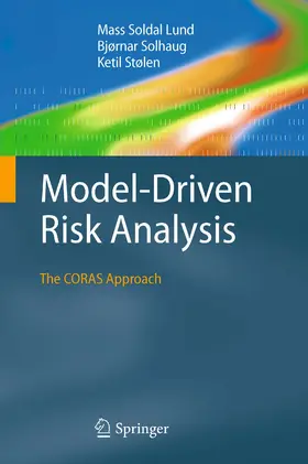 Lund / Solhaug / Stølen |  Model-Driven Risk Analysis | eBook | Sack Fachmedien