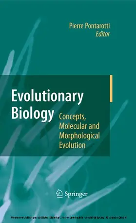 Pontarotti |  Evolutionary Biology - Concepts, Molecular and Morphological Evolution | eBook | Sack Fachmedien