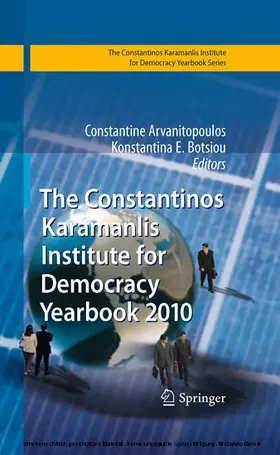 Arvanitopoulos / Botsiou |  The Constantinos Karamanlis Institute for Democracy Yearbook 2010 | eBook | Sack Fachmedien