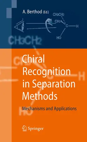 Berthod |  Chiral Recognition in Separation Methods | eBook | Sack Fachmedien