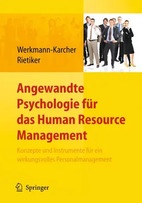 Werkmann-Karcher / Rietiker / Aschenbrenner |  Angewandte Psychologie für das Human Resources Management | Buch |  Sack Fachmedien