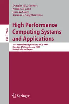 Mewhort / Cann / Slater | High Performance Computing Systems and Applications | E-Book | sack.de