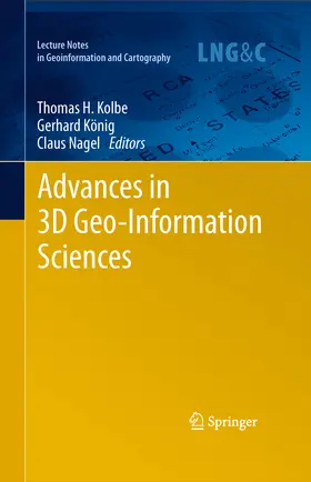Kolbe / König / Nagel |  Advances in 3D Geo-Information Sciences | eBook | Sack Fachmedien