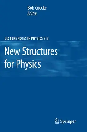 Coecke | New Structures for Physics | Buch | 978-3-642-12820-2 | sack.de