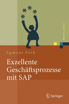 Foth |  Exzellente Geschäftsprozesse mit SAP | Buch |  Sack Fachmedien