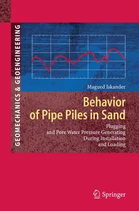 Iskander |  Behavior of Pipe Piles in Sand | Buch |  Sack Fachmedien