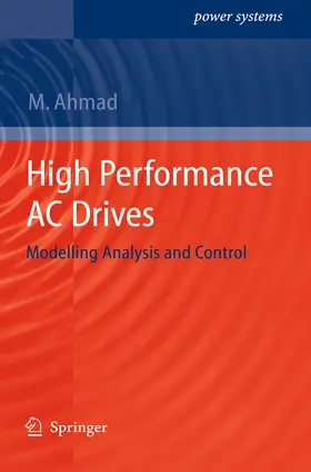 Ahmad |  High Performance AC Drives | eBook | Sack Fachmedien