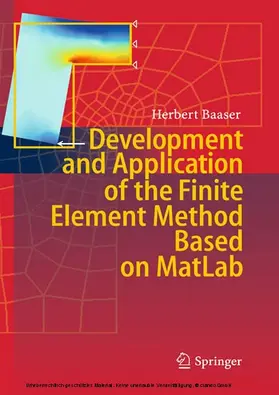 Baaser | Development and Application of the Finite Element Method based on MatLab | E-Book | www2.sack.de