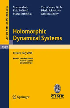 Sibony / Gentili / Schleicher |  Holomorphic Dynamical Systems | eBook | Sack Fachmedien