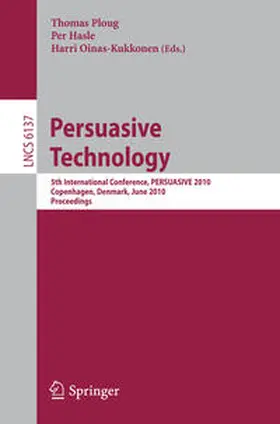Ploug / Hasle / Oinas-Kukkonen | Persuasive Technology | E-Book | sack.de