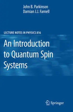 Parkinson / Farnell | An Introduction to Quantum Spin Systems | E-Book | sack.de