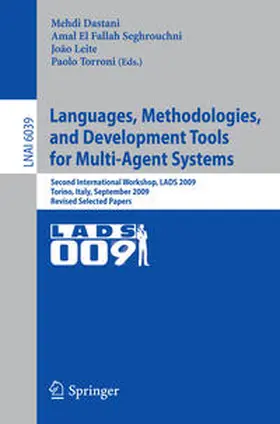 Dastani / El Fallah Seghrouchni / Leite | Languages, Methodologies, and Development Tools for Multi-Agent Systems | E-Book | sack.de