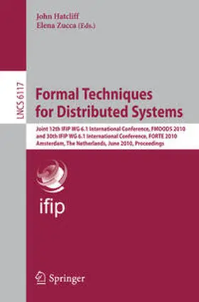 Hatcliff / Zucca | Formal Techniques for Distributed Systems | E-Book | sack.de