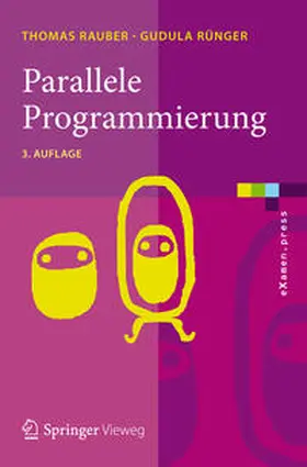 Rünger / Rauber |  Parallele Programmierung | Buch |  Sack Fachmedien