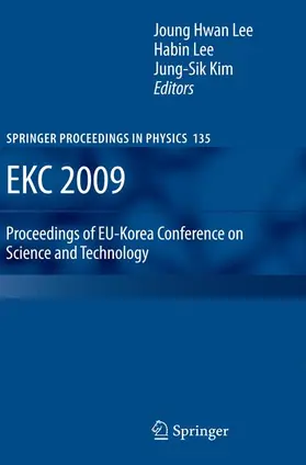 Lee / Kim |  EKC 2009 Proceedings of EU-Korea Conference on Science and Technology | Buch |  Sack Fachmedien