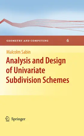 Sabin |  Analysis and Design of Univariate Subdivision Schemes | eBook | Sack Fachmedien
