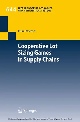 Drechsel | Cooperative Lot Sizing Games in Supply Chains | E-Book | sack.de
