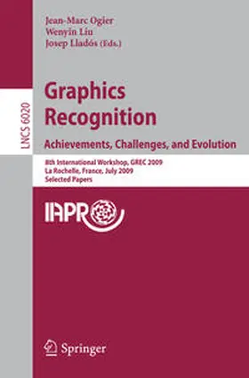 Ogier / Liu / Llados |  Graphics Recognition: Achievements, Challenges, and Evolution | eBook | Sack Fachmedien