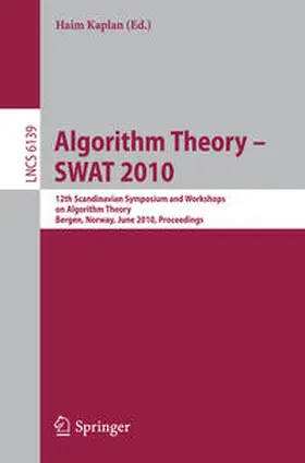 Kaplan |  Algorithm Theory - SWAT 2010 | eBook | Sack Fachmedien