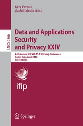 Foresti / Jajodia | Data and Applications Security and Privacy XXIV | E-Book | sack.de