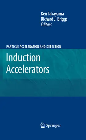 Takayama / Briggs |  Induction Accelerators | eBook | Sack Fachmedien