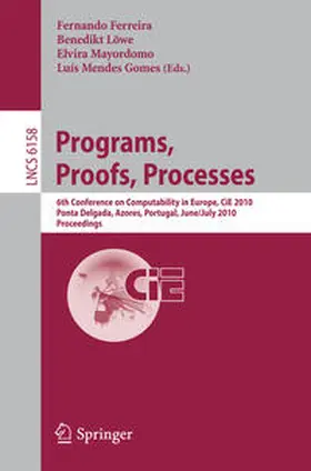 Ferreira / Löwe / Mayordomo | Programs, Proofs, Processes | E-Book | sack.de